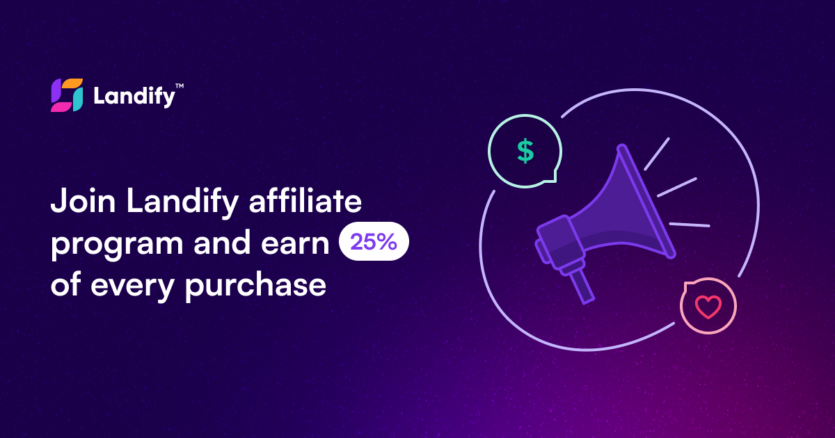 Become a Landify affiliate today